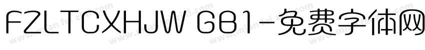 FZLTCXHJW GB1字体转换
